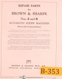 Brown & Sharpe-Brown & Sharpe No. 4 & 6, Automatic Screw Machine, Repair Parts Manual Year 1962-No. 4-No. 6-01